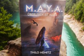 maya-buch-thilo-nemitz-ueberleben-ist-alles-buch-1-fantasy-thriller-roman-virtual-reality